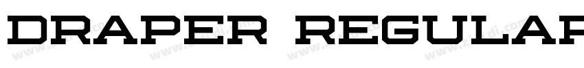 Draper Regular字体转换 Draper Regular字体转换